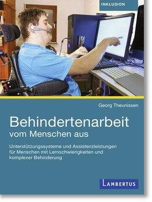 cover image of Behindertenarbeit vom Menschen aus